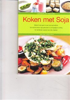 Koken met soja door Carr & Farrow