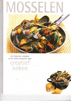 Mosselen (recepten voor creatief koken) - 1