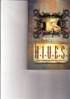HIVES door Mark Walden