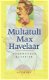 Multatuli ; Max Havelaar - 1 - Thumbnail