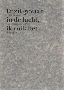 Max Corwin; Er zit gevaar in de lucht, ik ruik het - 1