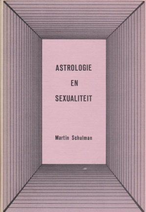 Schulman,Martin - Astrologie en sexualiteit - nr. 1