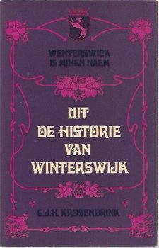 GJH Kroosenbrink; Uit de historie van winterswijk - 1