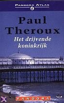 Paul Theroux - Het Drijvende Koninkrijk - 1