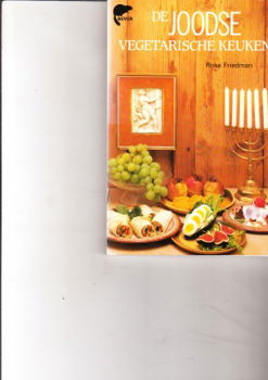 De joodse vegetarische keuken door Rose Friedman - 1