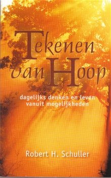 Schuller, Robert H.,Tekenen van hoop - 1