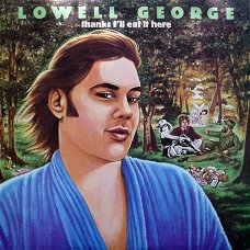 Lowell George  ‎– Thanks I'll Eat It Here -Southern Rock -1979-  vinyl album UNPLAYED REVIEW COPY
