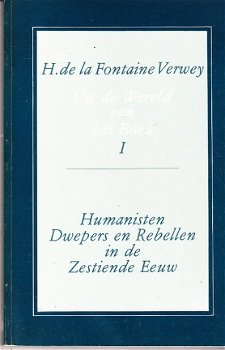 Uit de wereld van het boek 1 door H. de la Fontaine Verwey - 1