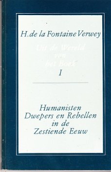 Uit de wereld van het boek 1 door H. de la Fontaine Verwey