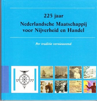 225 jaar Nederlandsche Maatschappij v Nijverheid en handel - 1