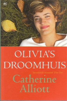 Alliott, Catherine: Olivia's droomhuis - 1