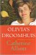 Alliott, Catherine: Olivia's droomhuis - 1 - Thumbnail