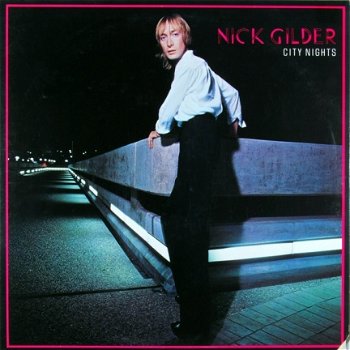 Nick Gilder – City Nights - Rock & Roll, Power Pop, Glam -1978- vinyl album UNPLAYED REVIEW C - 1