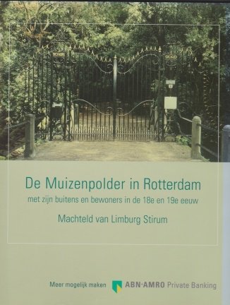 Limburg Stirum,Machteld van - De Muizenpolder in Rotterdam - nr. 1
