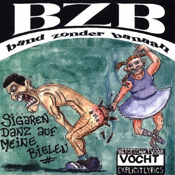 BZB (Band Zonder Banaan) Sigarendanz Auf Meine Bielen (CD) - 1