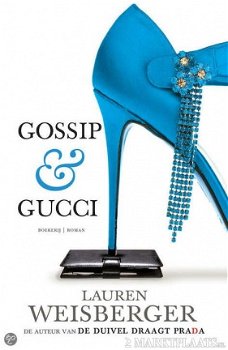 Lauren Weisberger - Gossip & Gucci - 1