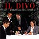 Il Divo - The Christmas Collection (CD) Nieuw/Gesealed - 1 - Thumbnail