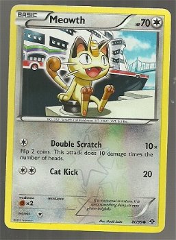 Meowth 80/99 (reverse) BW Next Destinies - 1