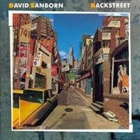 David Sanborn -  Backstreet