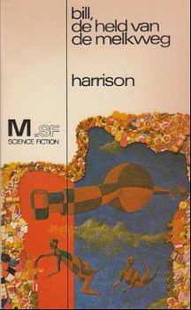 Harrison, Harry: Bill de held van de melkweg - 1