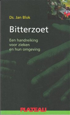 Bitterzoet door ds Jan Blok