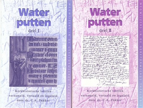 Water putten door C.A. Tukker, 2 dln - 1