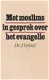 Met moslims in gesprek over het evangelie door J. Verkuyl - 1 - Thumbnail