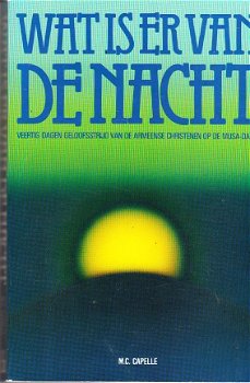 Wat is er van de nacht door M.C. Capelle - 1