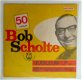 LP: Bob Scholten - 50 Jaar Jubileum (Ancore, 1966) - 1 - Thumbnail