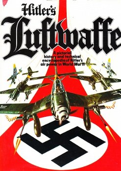 Hitler's Luftwaffe by Tony Wood & Bill Gunston - 1