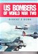 US bombers of world war II by Robert F. Dorr - 1 - Thumbnail