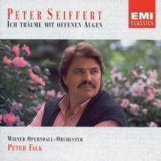 Peter Seiffert/Wiener Opernball-Orchester -Ich träume mit offenen Augen Peter Seiffert Sings Operett - 1