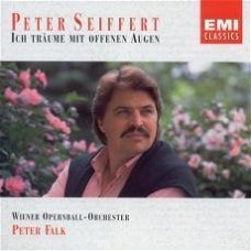 Peter Seiffert/Wiener Opernball-Orchester -Ich träume mit offenen Augen Peter Seiffert Sings Operett