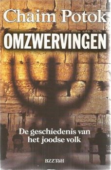 Chaim Potok; Omzwervingen