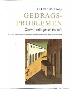 JD van der Ploeg; Gedragsproblemen - Ontwikkelingen en risico's - 1