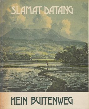 Buitendijk,Hein - Slamat Datang - 1