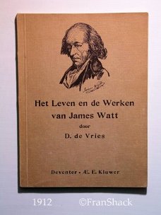 [1912] Het Leven en de Werken van James Watt, Vries de, AEKluwer