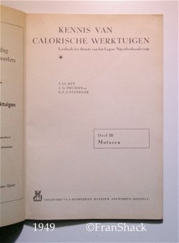 [1949] Kennis van calorische werktuigen deel III Motoren, J. La Heij. Kemperman - 2