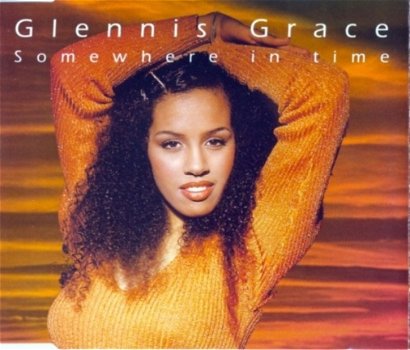 CD Single Glennis Grace ‎– Somewhere In Time - 1