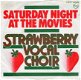 Strawberry Vocal Choir : Saturday Night At The Movies (1982) - 1 - Thumbnail