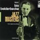 Bix Beiderbecke - Jazz Masters (Nieuw) - 1 - Thumbnail