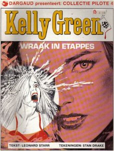 Kelly Green Wraak in etappes