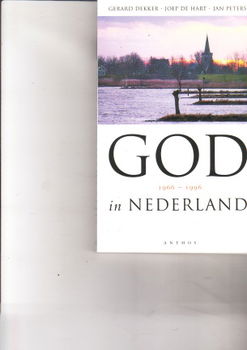 God in Nederland 1966-1996 door Gerard Dekker ea - 1