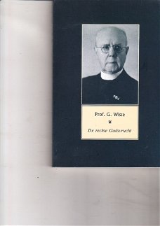 De rechte godsvrucht door prof. G. Wisse