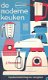 De moderne keuken. Keukenmachines en recepten (1963) - 1 - Thumbnail