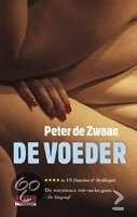 Peter De Zwaan - De Voeder - 1