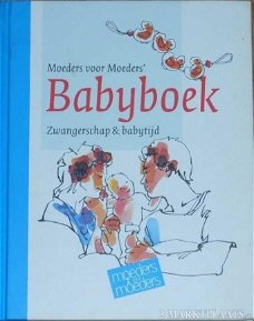 Babyboek - Moeders Voor Moeders (Hardcover/Gebonden)