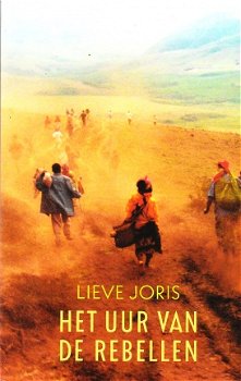 Het uur van de rebellen door Lieve Joris (Congo) - 1