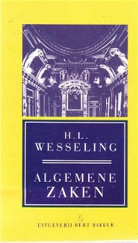 Algemene zaken & Lopende zaken door H.L. Wesseling - 1