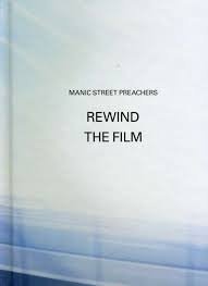 Manic Street Preachers -Rewind The Film (Deluxe Edition) (2 CD) (Nieuw/Gesealed)